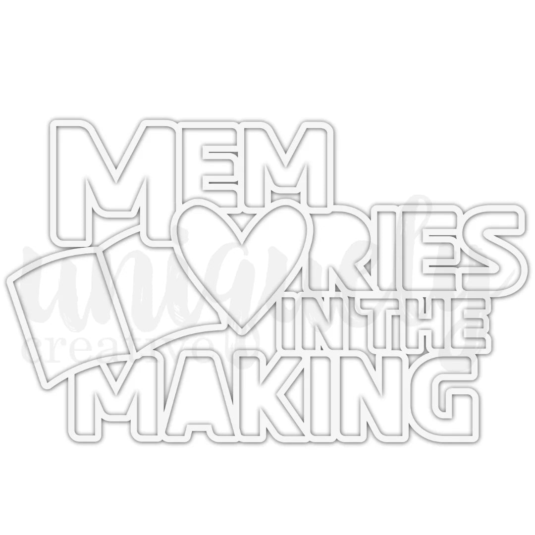 Memories in the Making Overlay